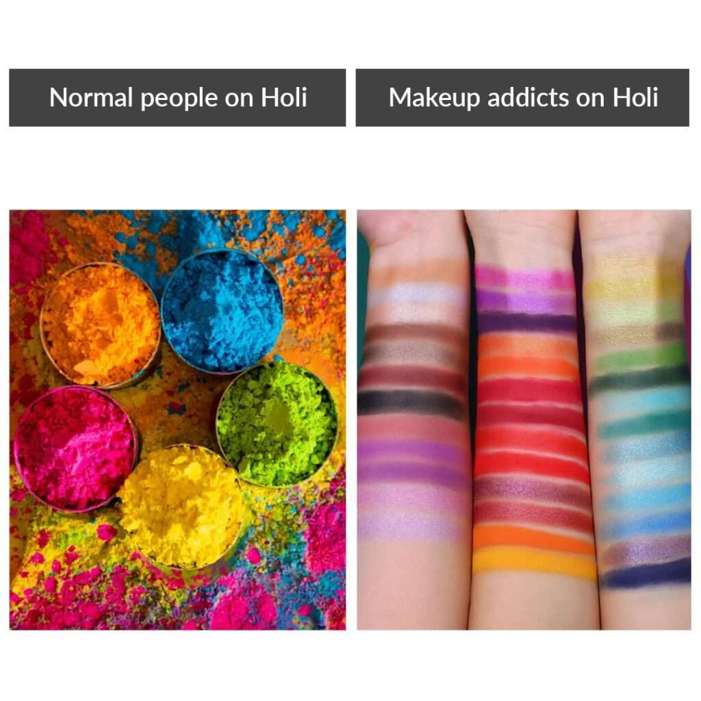 HOLI MEME ON MAKEUP ADDICT