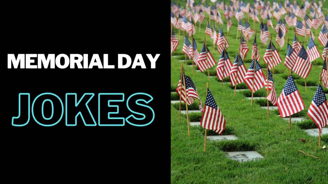 Memorial Day Jokes Burst with Laughter and Patriotism