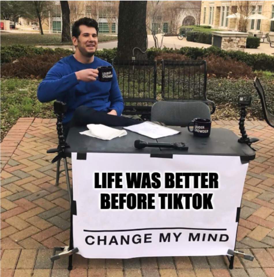 Change My Mind Meme