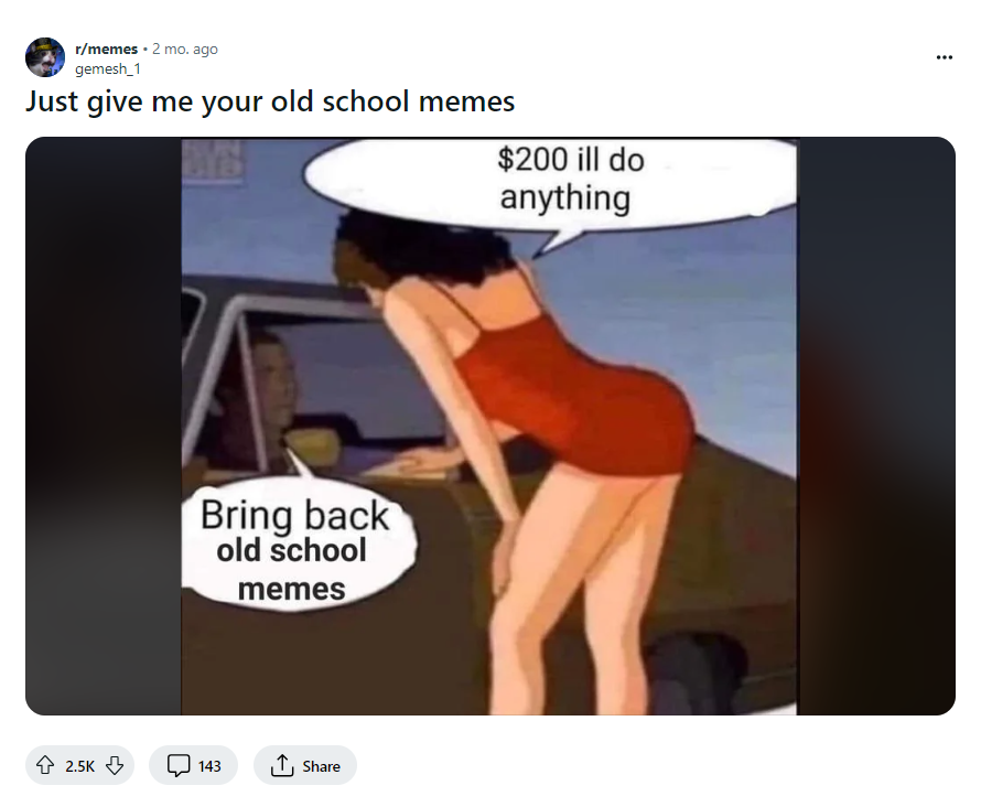 old schhol memes.png